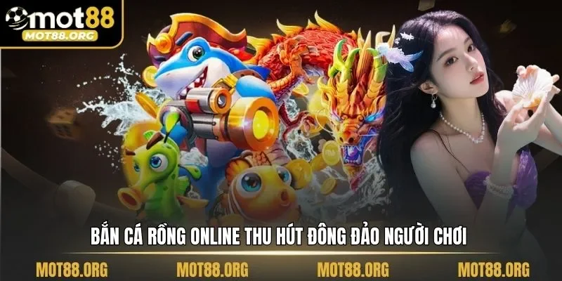 bắn cá Rồng